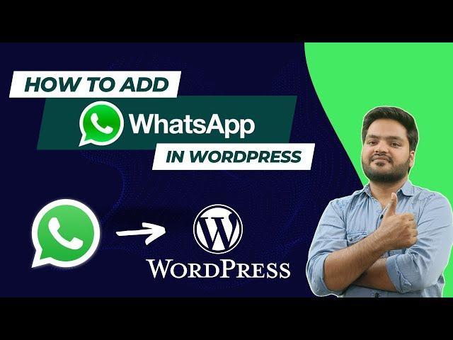 How to Add WhatsApp Chat to WordPress Website | Add WhatsApp Chat On WordPress Website Step by Step
