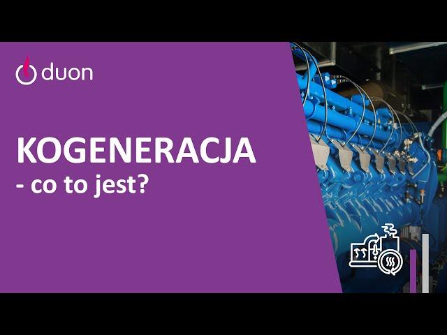 Kogeneracja – co to jest? Schemat działania oraz korzyści dla firmy