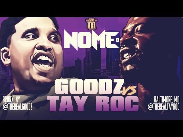 TAY ROC VS GOODZ SMACK/ URL RAP BATTLE | URLTV