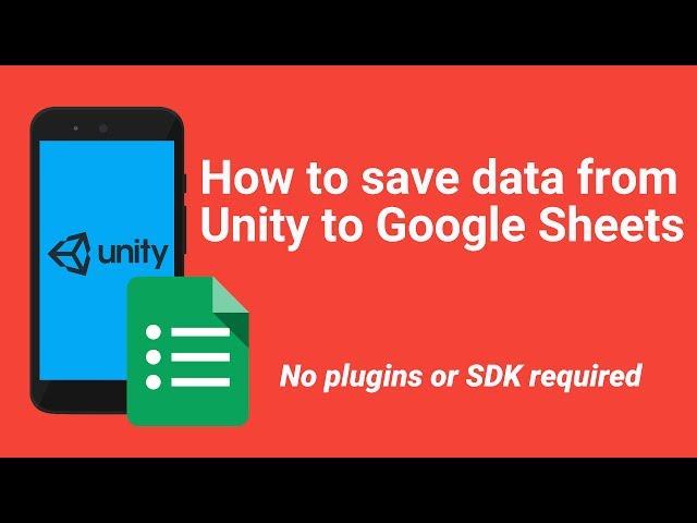 How to save data to Google Spreadsheet from Unity 3D (No SDK - Plugins)