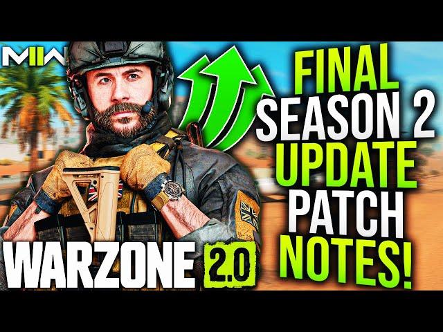 WARZONE 2: Full NEW UPDATE PATCH NOTES! New SEASON 3 REVEAL Trailer! (MW2 New Update)