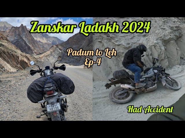 Ride Starts=Zanskar Ladakh 2024-- Padum to Leh #accident #himalayan450