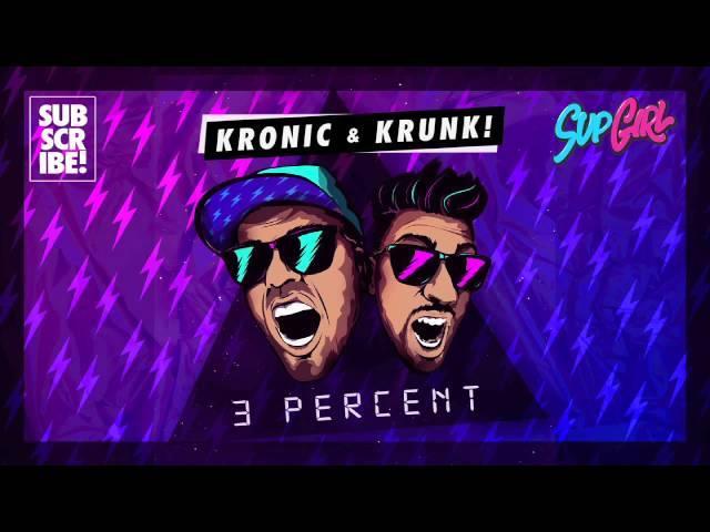 Kronic & Krunk! - 3 Percent