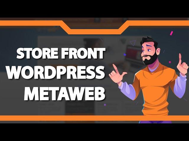 Como instalar o Tema StoreFront do WordPress na Metaweb (Rápido e Fácil) 2022