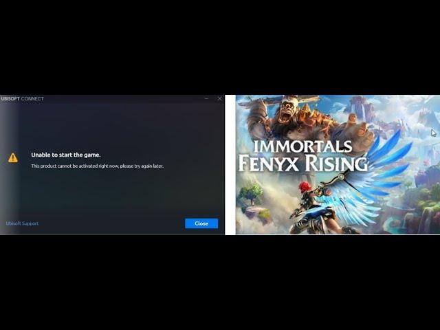 Fix Immortals Fenyx Rising Error This Product Cannot Be Activated Right Now Unable to Start The Game