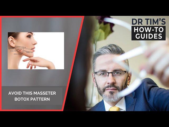 Avoid This Masseter Botox Pattern