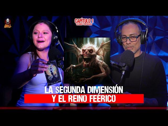 40 | TERROR EN EL REINO FEÉRICO Y LA SEGUNDA DIMENSIÓN