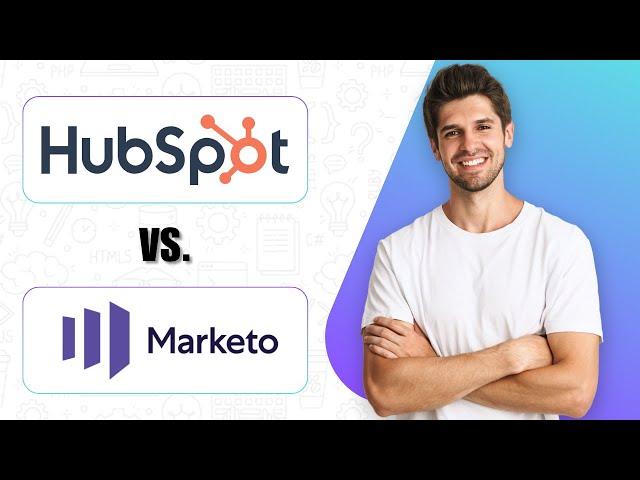 HubSpot vs Marketo (2025) – Which Marketing Automation Platform Delivers More?