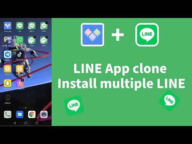 LINE App clone：How to use second LINE | How to install multiple LINE