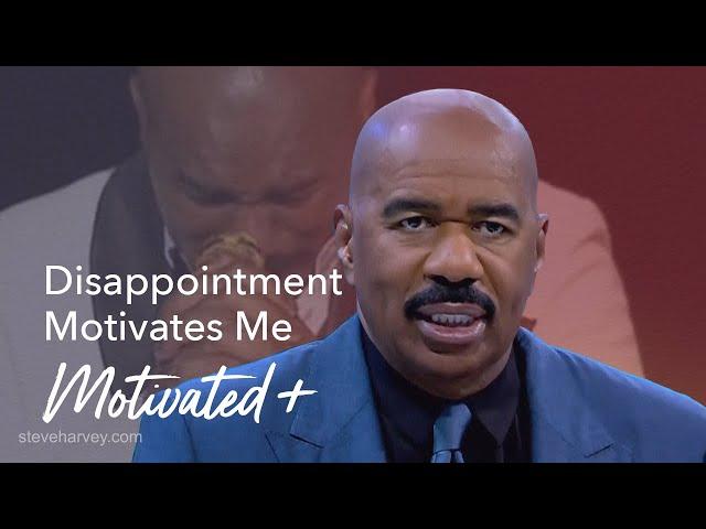 Disappointment Motivates Me | Motivated +