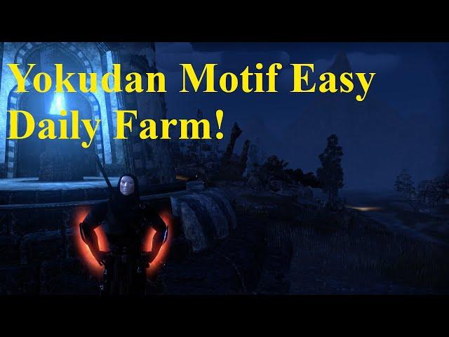 ESO Yokudan Motif Easy Daily Farm!