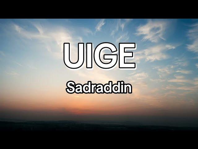 Sadraddin - Uige (Olai bolmaidy) Караоке Lyrics