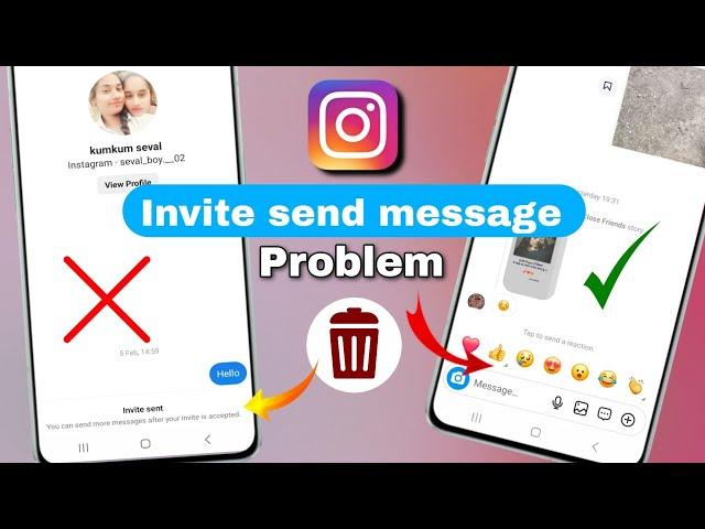Instagram message option not showing | invite sent instagram message kaise hataye 2024
