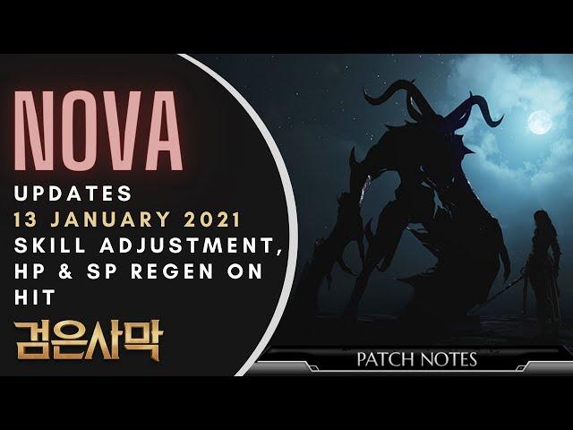 BDO (Nova) (13/1/2021) New Updates - Skill adjustment, HP & SP regen on hit, and many more!