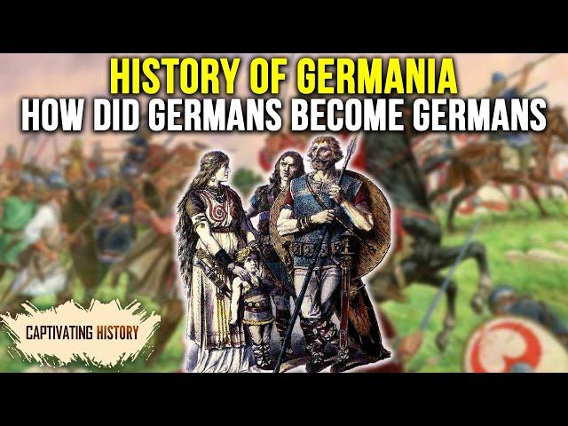History of Germania: Real Origin of the Germanic People