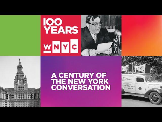 WNYC's Centennial Celebration: A Message From Our President & CEO LaFontaine Oliver