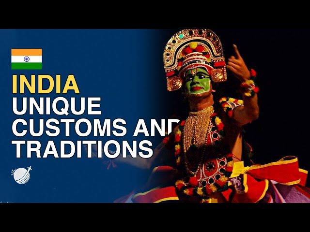 Top 10 Unique Customs and Traditions in Indian Culture