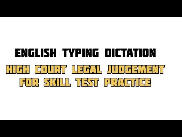 English typing legal judgement Dictation 2024 @Stenowithcomputerknowledge