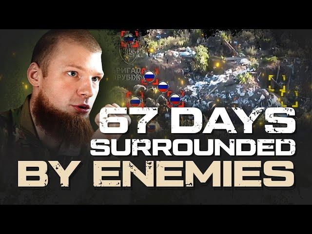 67 DAYS SURROUNDED BY ENEMIES: BATTLE FOR PINCHER STRONGPOINT