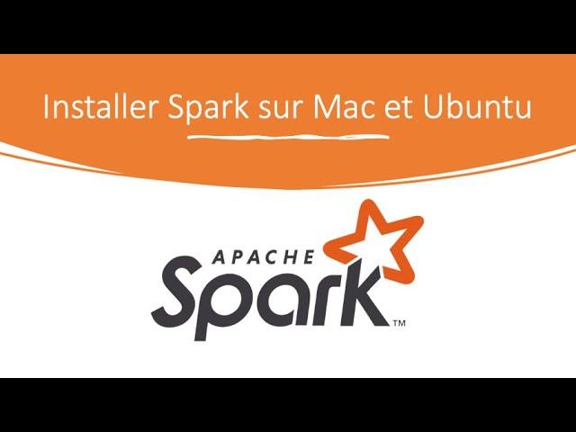 Installer Spark sur Mac et Ubuntu