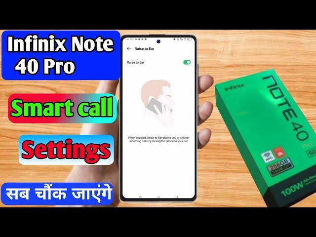 how to smart call in infinix note 40 pro | infinix note 40 pro smart call setting kaise kare