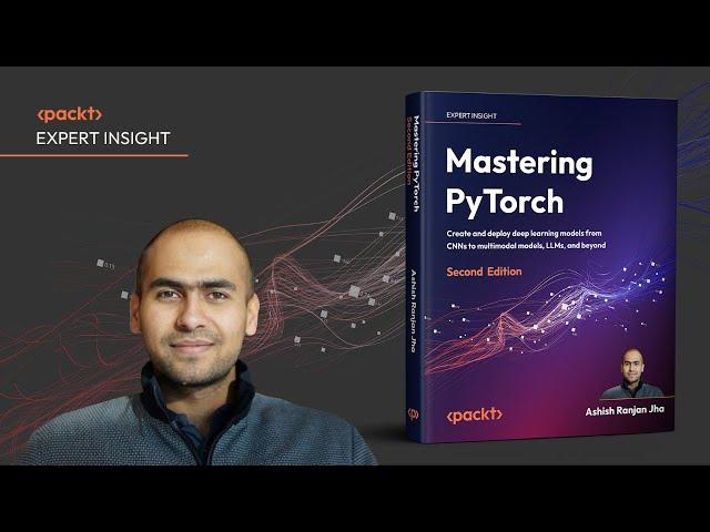 Mastering PyTorch