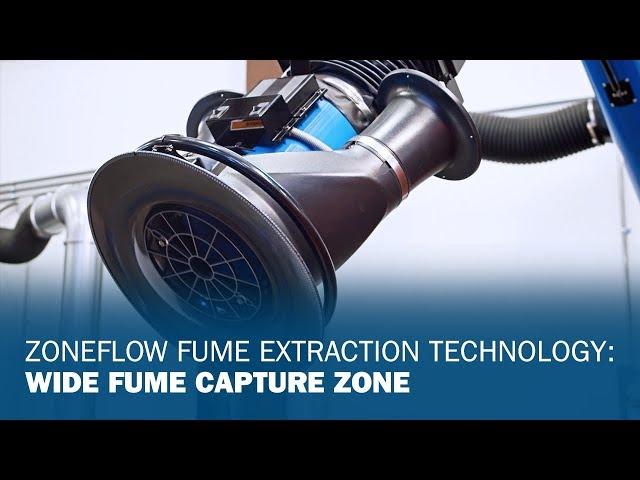 ZoneFlow Fume Extraction Technology: Wide Fume Capture Zone