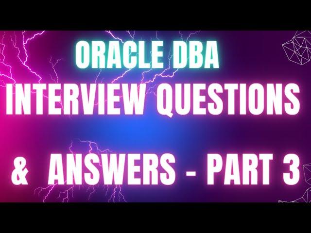 Oracle DBA interview Q&A Part 3