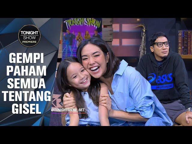 RAHASIA GISEL GAMPANG DIBONGKAR DARI GEMPI - Tonight Show Premiere