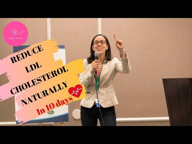 Reduce LDL Cholesterol Naturally (IN JUST 10 DAYS)!!!