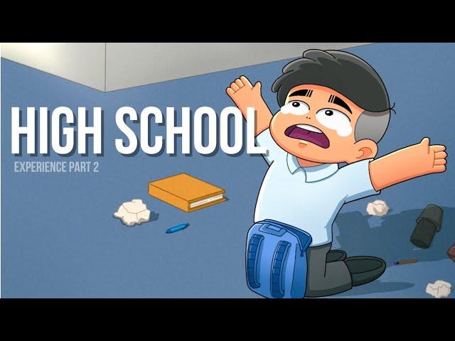 HIGH SCHOOL EXPERIENCE Part 2 | PINOY ANIMATION