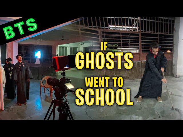 BTS "If Ghosts Went To School" | Vlog 16 | Dhruv & Shyam