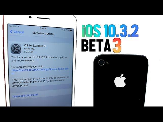 iOS 10.3.2 Beta 3 Released & iOS 9.3.5 important information