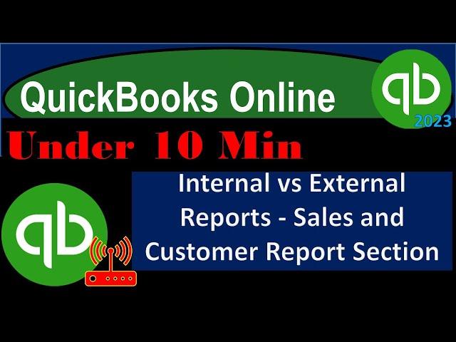 Internal vs External Reports - Sales and Customer Report Section - QuickBooks Online 2023