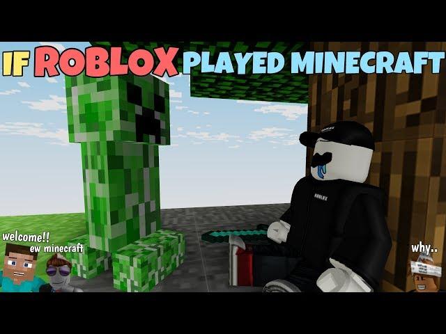 If ROBLOX Played Minecraft