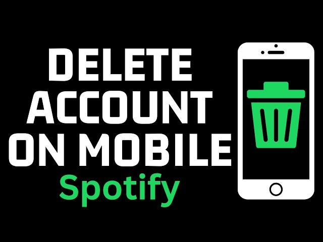 How to Delete Spotify Account - 2024