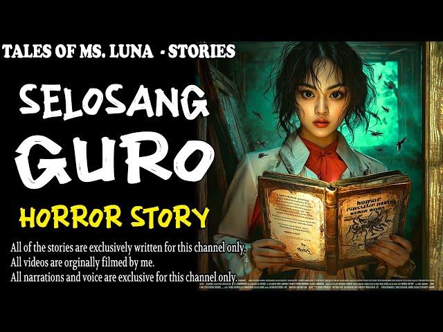 SELOSONG GURO | Kulam True Story