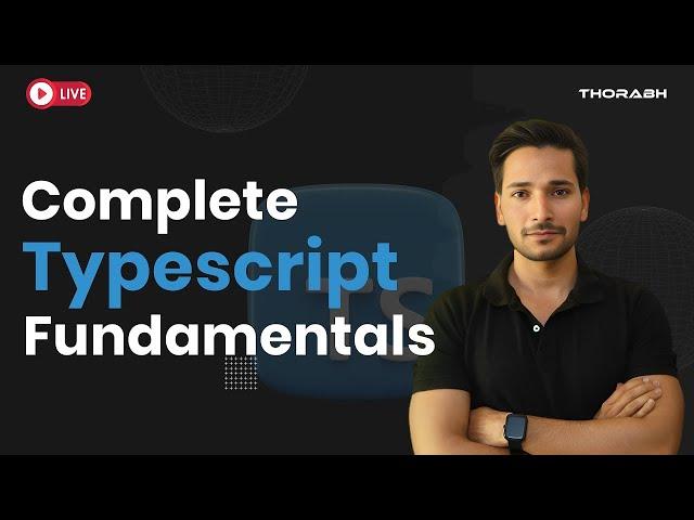 Typescript Fundamentals - Full Course for beginners