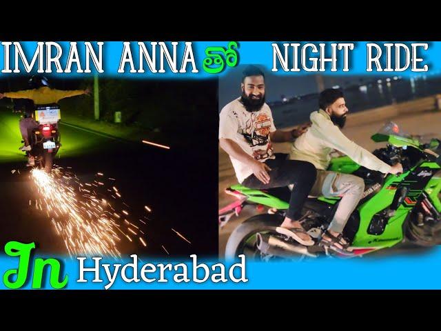 Imran Anna తో Night Ride In Hyderabad Cable Bridge Mandi Challenge || Riding Lover Anil ||