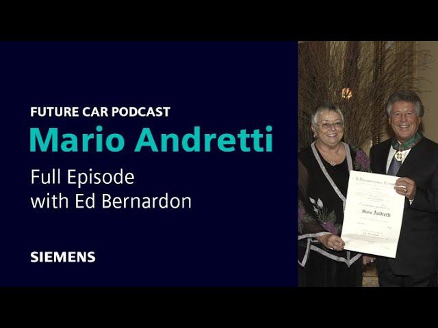 Future Car Podcast with Ed Bernardon | Life Lessons from Mario Andretti | A living motorsport legend