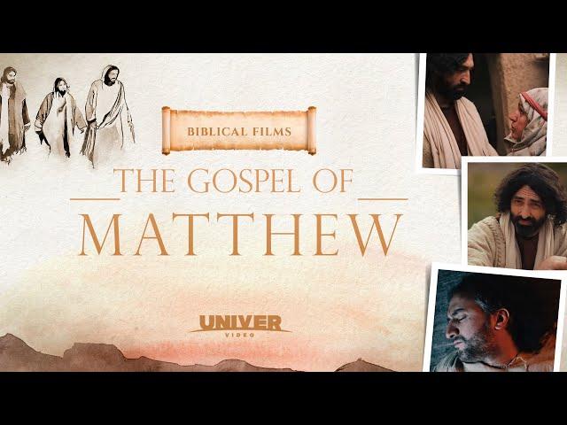 FULL MOVIE: The Gospel of Matthew