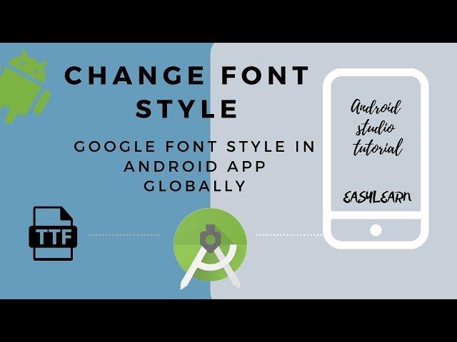 Change Font Style In Android App | Custom Font Globally In Android Studio