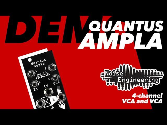 Quantus Ampla demo - 4-channel VCA and VCA: voltage-controlled amplifier & attenuator