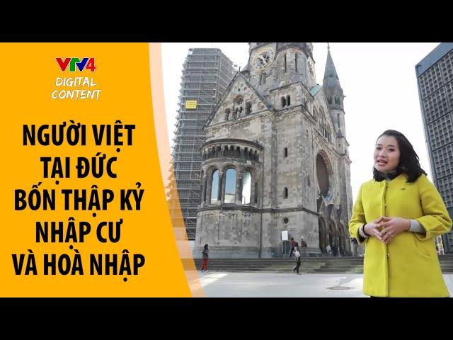 Cộng đồng người Việt tại Đức - Bốn thập kỷ nhập cư và hòa nhập - Phim Tài Liệu