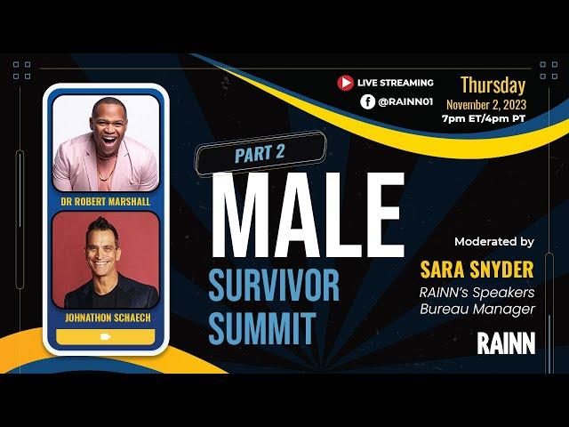 RAINN Male Survivor Summit Part 2