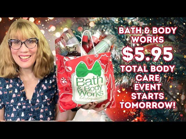 Bath & Body Works $5.95 Total Body Care Event Starts Tomorrow!