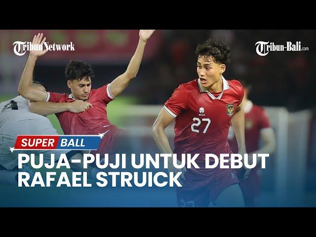 UDPATE TIMNAS | Puja-puji untuk Debut Rafael Struick, dari Shin Tae-yong hingga Jadi Trending