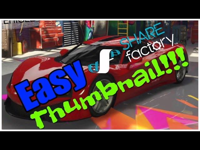 How to make Thumbnails using SHAREfactory