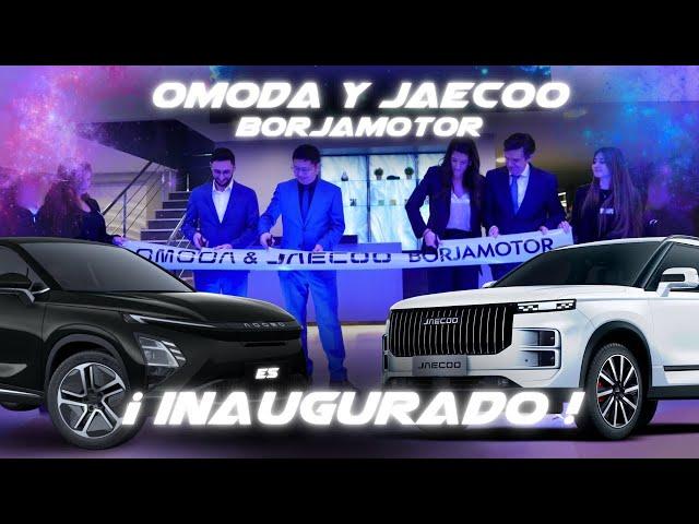 Omoda y Jaecoo Borjamotor  Inauguración Concesionario