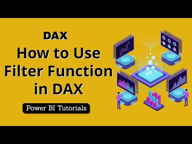 How to Use Filter Function in DAX [Power BI]